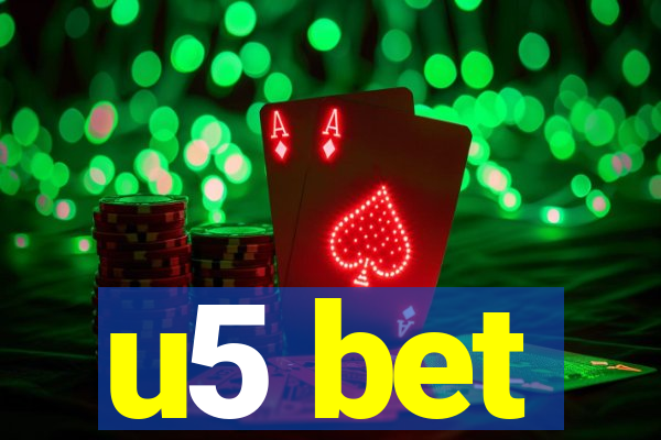 u5 bet